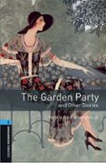 THE GARDEN PARTY AND OTHER STORIES (OBL 5: OXFORD BOOKWORMS LIBRARY) di VV.AA. 