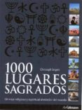 1000 LUGARES SAGRADOS di ENGELS, CHRISTOPH 