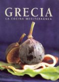 LA COCINA MEDITERRANEA GRECIA di VV.AA. 