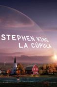 LA CUPULA di KING, STEPHEN 