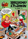 LA GRIPE U (OLE! MORTADELO 187) di IBAEZ, FRANCISCO 
