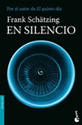 EN SILENCIO de SCHATZING, FRANK 