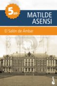 EL SALON DE AMBAR de ASENSI, MATILDE   ASENSI, MATILDE 