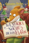 GS 67: LA MAGICA NOCHE DE LOS ELFOS de STILTON, GERONIMO 