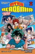 MY HERO ACADEMIA N 02 (NOVELA) di HORIKOSHI, KOHEI 
