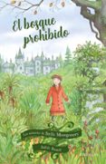 LOS MISTERIOS DE STELLA MONTGOMERY 2 :EL BOSQUE PROHIBIDO de ROSSELL, JUDITH 