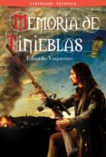 MEMORIA DE TINIEBLAS de VAQUERIZO, EDUARDO 