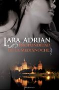 LA PROFUNDIDAD DE LA MEDIANOCHE di ADRIAN, LARA 