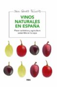 VINOS NATURALES EN ESPAA de PALLARES I GOMEZ, JOAN 