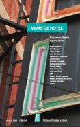 VIDAS DE HOTEL de BERTI, EDUARDO 