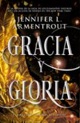 GRACIA Y GLORIA (SAGA EL HERALDO 3) di ARMENTROUT, JENNIFER L. 
