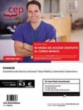 PACK TEORICO + CURSO BASICO. CELADOR/A. CONSELLERIA DE SANITAT UNIVERSAL I SALUT PUBLICA. GENERALITAT VALENCIANA di VV.AA. 
