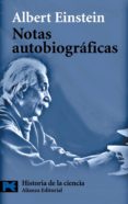 NOTAS AUTOBIOGRAFICAS de EINSTEIN, ALBERT 