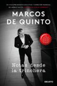 NOTAS DESDE LA TRINCHERA de QUINTO, MARCOS DE 
