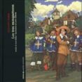 LOS TRES MOSQUETEROS (PEQUEOS UNIVERSALES) de DUMAS, ALEXANDRE 