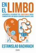 EN EL LIMBO di BACHRACH, ESTANISLAO 