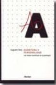 ESCRITURA Y PERSONALIDAD de VELS, AUGUSTO 