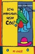 ESTA PREPARADO, SEOR COC? de LODGE, JO 