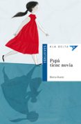 PAPA TIENE NOVIA de ALVAREZ, BLANCA 