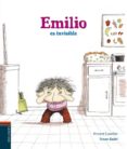 EMILIO ES INVISIBLE de CUVELLIER, VINCENT 
