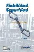 FIABILIDAD Y SEGURIDAD: SU APLICACION EN PROCESOS INDUSTRIALES (2  ED.) di CREUS SOLE, ANTONIO 