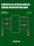 CIRCUITOS DE INTERFAZ DIRECTA SENSOR-MICROCONTROLADOR di REVERTER, FERRAN 