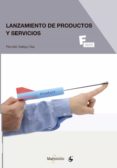 LANZAMIENTO DE PRODUCTOS Y SERVICIOS di GALLEGO DIAZ, RAMSUS 