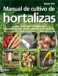 MANUAL DE CULTIVO DE HORTALIZAS di OTT, STEVE 