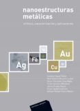 NANOESTRUCTURAS METLICAS di VV.AA
