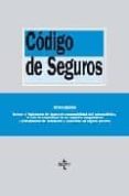 CODIGO DE SEGUROS (OCTAVA EDICION) de ILLESCAS ORTIZ, RAFAEL 