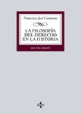 LA FILOSOFIA DEL DERECHO EN LA HISTORIA (2 ED) de CONTRERAS, FRANCISCO JOSE 
