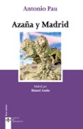 AZAA Y MADRID di AZAA, MANUEL 
