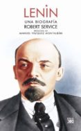 LENIN: UNA BIOGRAFIA de SERVICE, ROBERT 