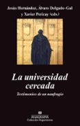 LA UNIVERSIDAD CERCADA de PERICAY HOSTA, XAVIER 