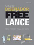 MANUAL DEL DISEADOR FREELANCE: NO EMPIECES A TRABAJAR SIN EL di FISHEL, CATHY 