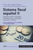 SISTEMA FISCAL ESPAOL II (4 ED. ACTUALIZADA) de ALBI, EMILIO  PAREDES, RAQUEL 