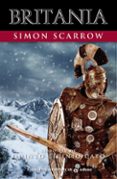 BRITANIA (LIBRO XIV DE QUINTO LICINO CATO) de SCARROW, SIMON 