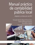 MANUAL PRACTICO DE CONTABILIDAD PUBLICA LOCAL (ADAPTADO A LA INSTRUCCION DE 2013) di VV.AA. 