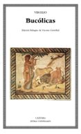 BUCOLICAS de VIRGILIO MARON, PUBLIO 