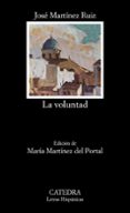 LA VOLUNTAD de AZORIN 