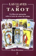 LAS LLAVES DEL TAROT de BANZHAF, HAJO 