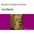 LOS IBEROS de COLLADO HINAREJOS, BENJAMIN 