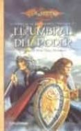 EL UMBRAL DEL PODER (LEYENDAS DE DRAGONLACE; 3) de WEIS, MARGARET 