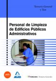 PERSONAL DE LIMPIEZA DE EDIFICIOS PUBLICOS ADMINISTRATIVOS: TEMAR IO GENERAL Y TEST de PABLO RODRIGUEZ, MAITE DE 