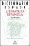 DICCIONARIO DE LITERATURA ESPAOLA di BREGANTE, JESUS 