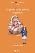 EL GENIO DE LA BOTELLA DE GASEOSA de LALANA, FERNANDO 