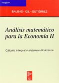 ANALISIS MATEMATICO PARA LA ECONOMIA II di GUTIERREZ VALDEON, SINESIO 