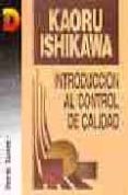 INTRODUCCION AL CONTROL DE CALIDAD di ISHIKAWA, KAORU 