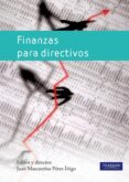 FINANZAS PARA DIRECTIVOS di MASCAREAS PEREZ-IIGO, JUAN 