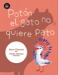 POTON EL GATO NO QUIERE PATO de CLIMENT, PACO 